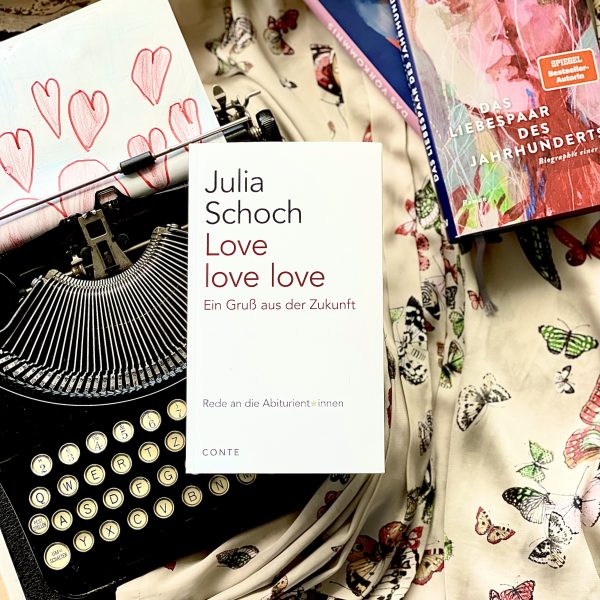 Julia Schoch: Love love love